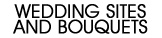 Wedding Sites and Bouquets